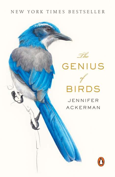 Jennifer Ackerman: The Genius of Birds, Buch