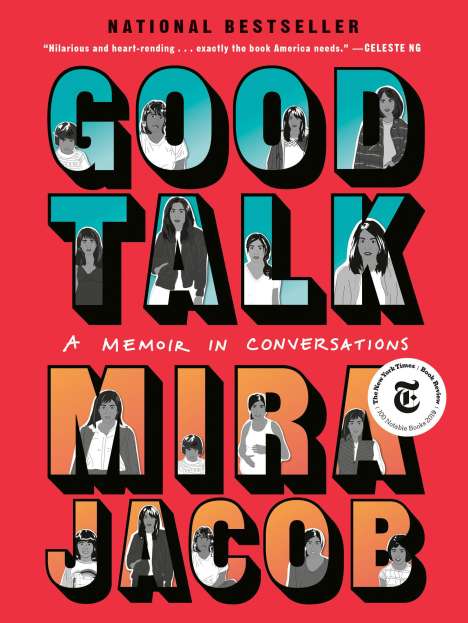 Mira Jacob: Good Talk: A Memoir in Conversations, Buch