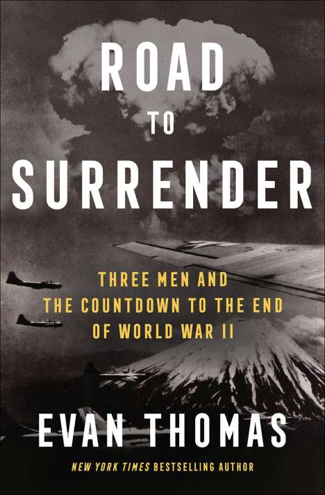 Evan Thomas: Road to Surrender, Buch