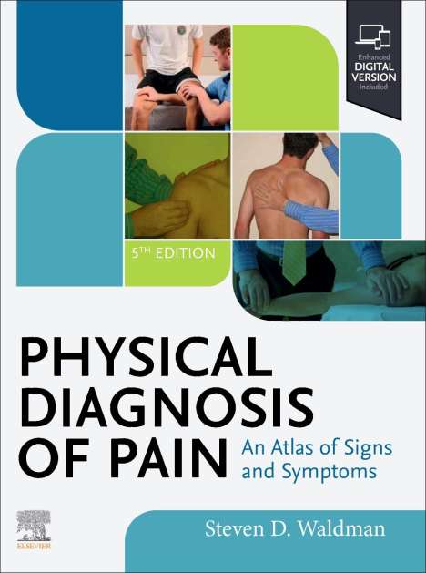 Steven D Waldman: Physical Diagnosis of Pain, Buch