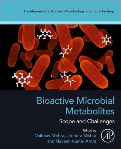 Bioactive Microbial Metabolites, Buch