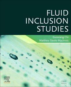 Guoxiang Chi: Fluid Inclusion Studies, Buch