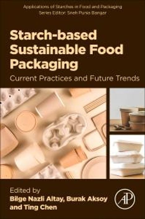 "Starch-based Sustainable Food Packaging" oben. Braun-weißer Hintergrund mit verschiedenen Lebensmittelverpackungen abgebildet.