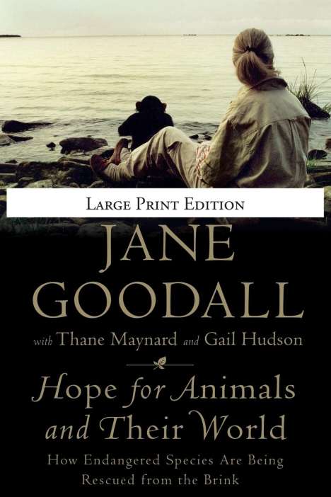 Jane Goodall: Hope for Animals and Their World, Buch