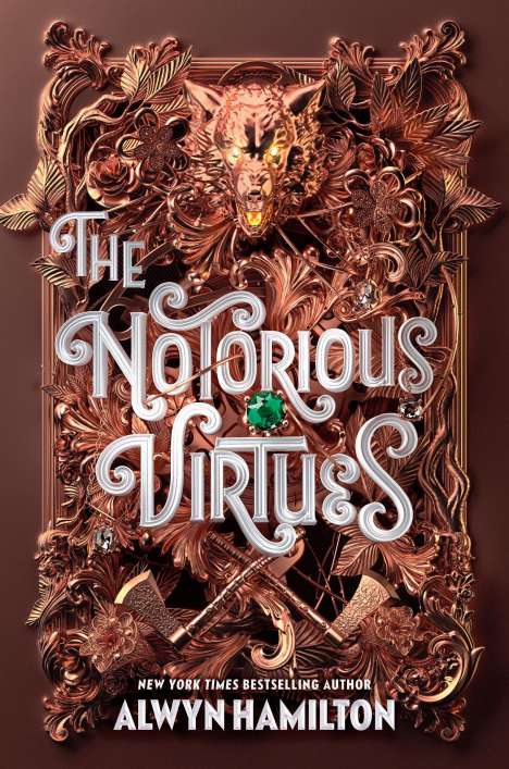 Alwyn Hamilton: The Notorious Virtues, Buch