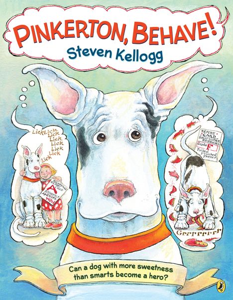 Komikartige Illustration eines Hundes mit der Aufschrift: "PINKERTON, BEHAVE!" und "Can a dog with more sweetness than smarts become a hero?".
