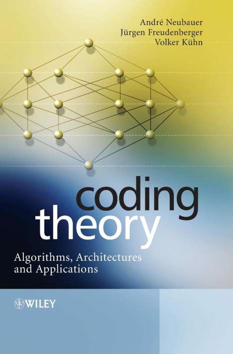 Andre Neubauer: Coding Theory, Buch
