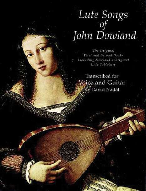 John Dowland: Lute Songs Of John Dowland, Buch