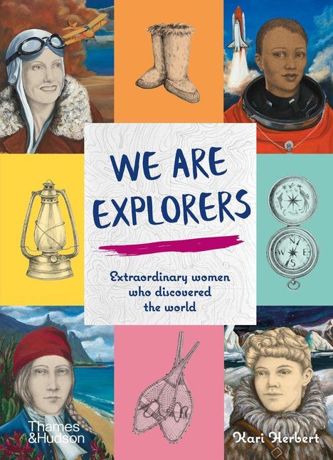 Kari Herbert: We Are Explorers, Buch