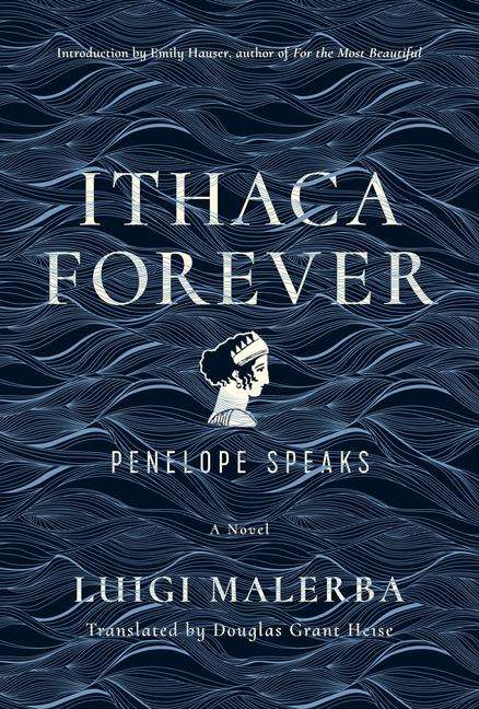 Luigi Malerba: Ithaca Forever, Buch