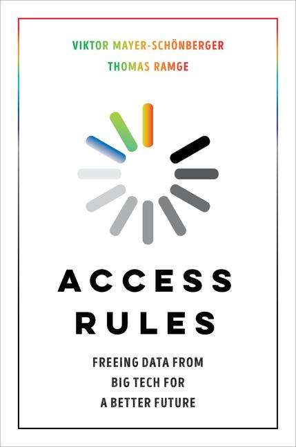 Viktor Mayer-Schönberger: Access Rules, Buch