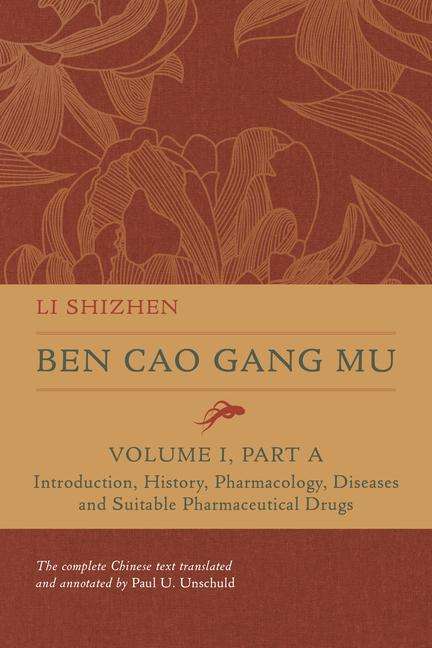 Shizhen Li: Ben Cao Gang Mu, Volume I, Part A, Buch