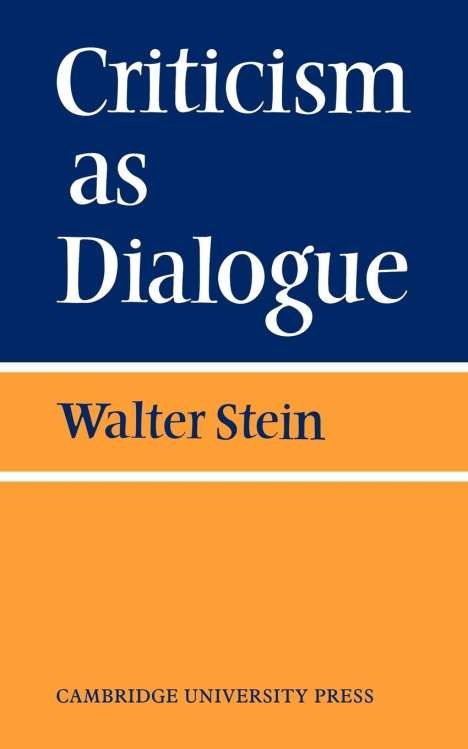 Stein: Criticism as Dialogue, Buch