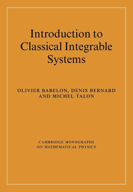 Olivier Babelon: Introduction to Classical Integrable Systems, Buch