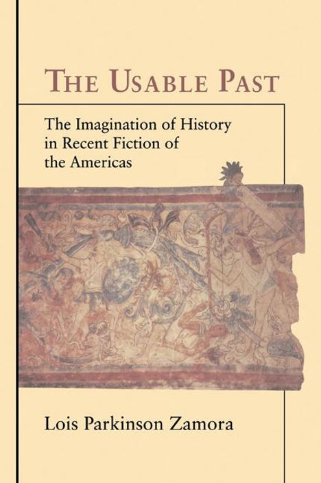 Lois Parkinson Zamora: The Usable Past, Buch