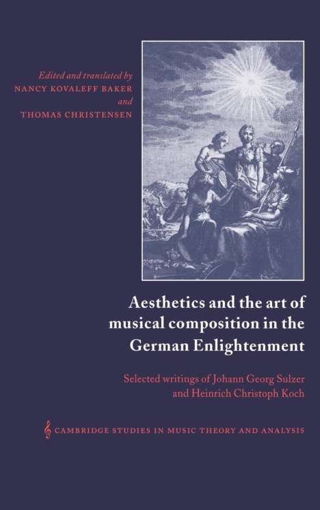 Johann Georg Sulzer: Aesthetics and the Art of Musical Composition in the German Enlightenment, Buch