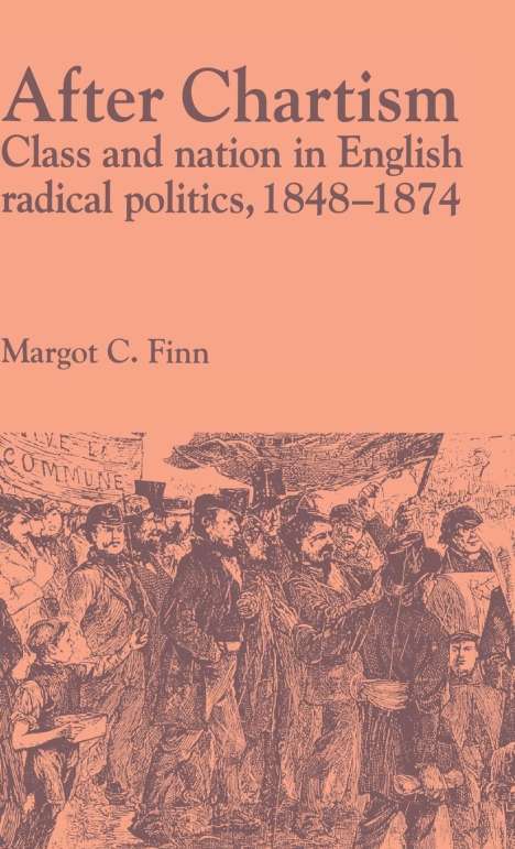Margot Finn: After Chartism, Buch