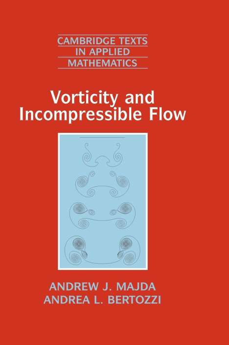 Andrew Majda: Vorticity and Incompressible Flow, Buch