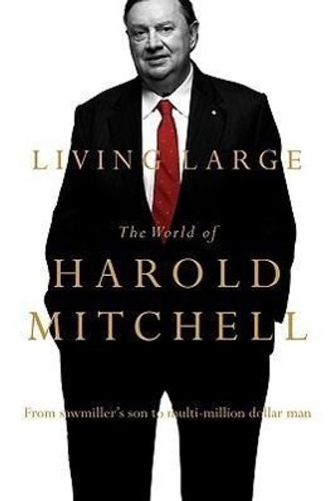 Harold Mitchell: Living Large, Buch