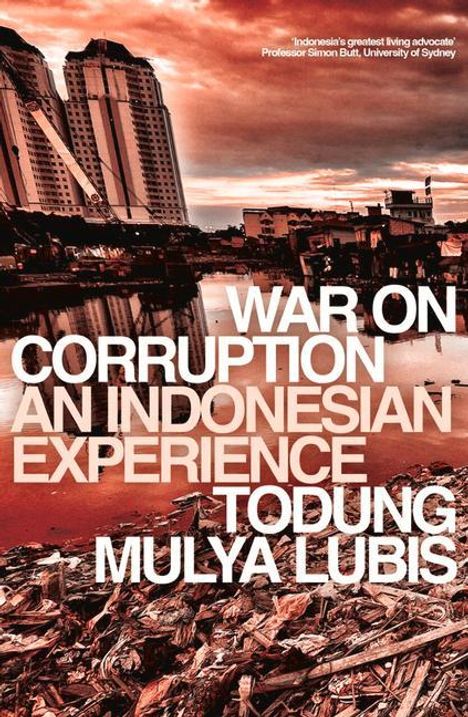 Todung Mulya Lubis: War on Corruption: An Indonesian Experience, Buch