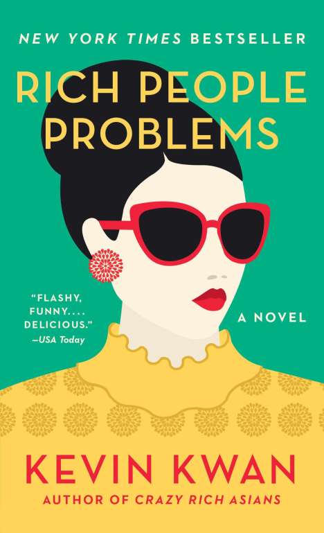 Kevin Kwan: Rich People Problems, Buch