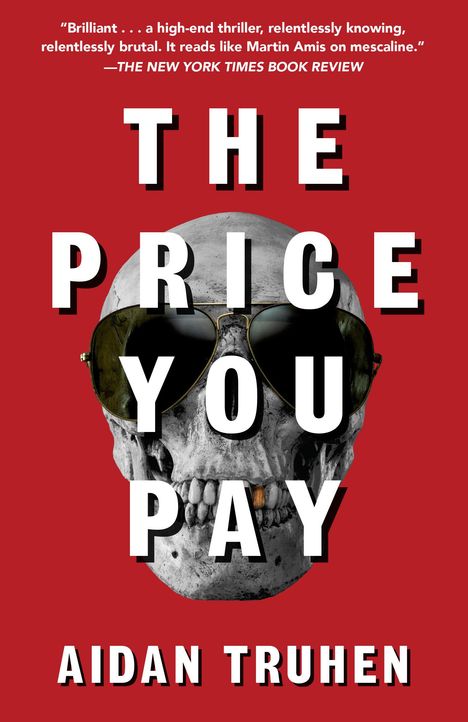 Aidan Truhen: The Price You Pay, Buch