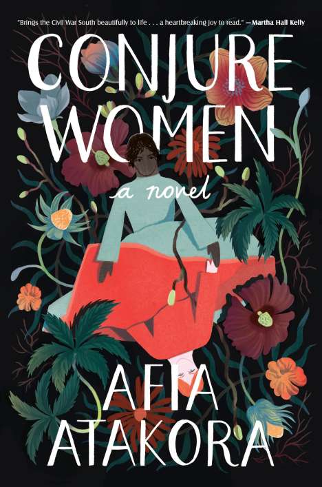 Afia Atakora: Conjure Women, Buch