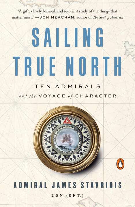 James Stavridis: Sailing True North, Buch