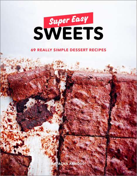 Natacha Arnoult: Super Easy Sweets, Buch