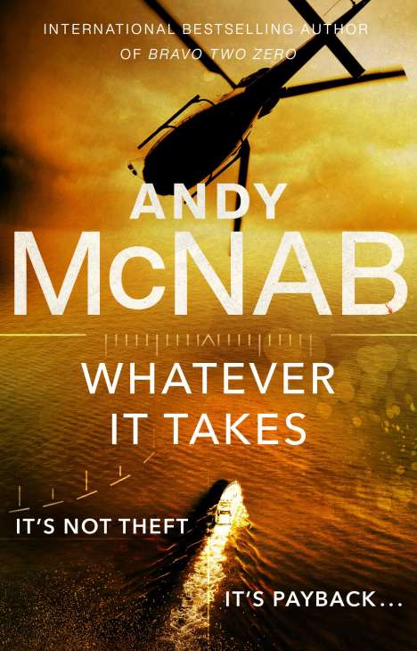 Andy McNab: Whatever It Takes, Buch