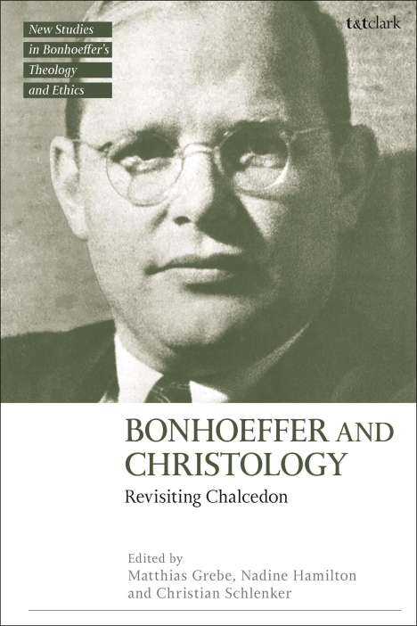 Bonhoeffer and Christology, Buch