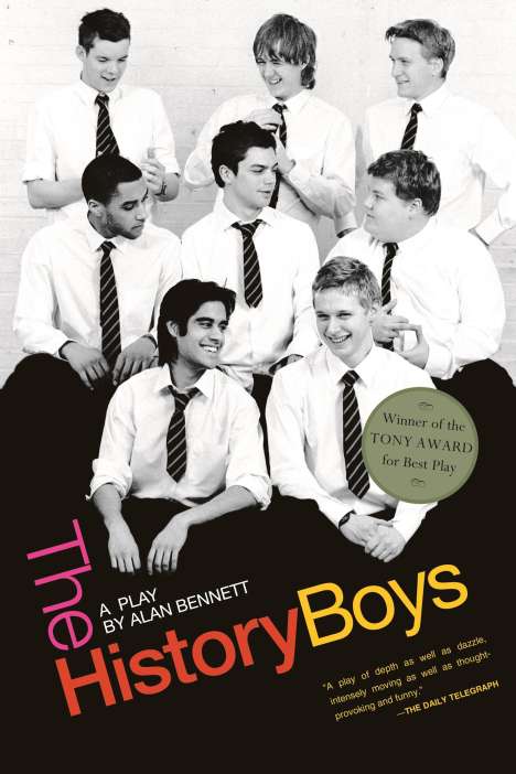 Alan Bennett: The History Boys, Buch