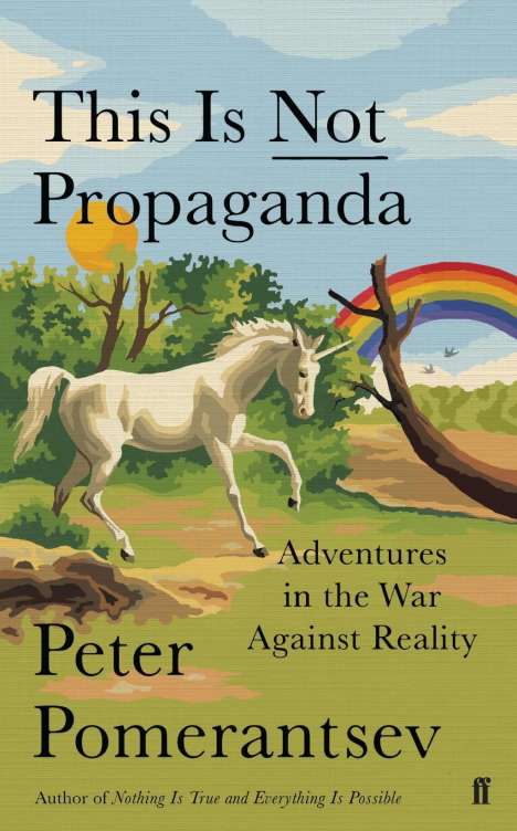 Peter Pomerantsev: This is Not Propaganda, Buch