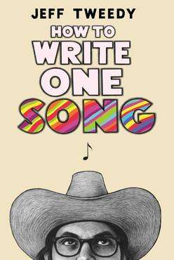 Jeff Tweedy: How to write one song, Buch