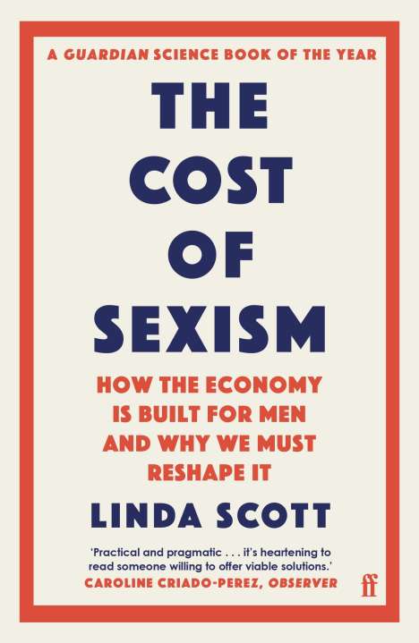 Linda Scott: The Cost of Sexism, Buch