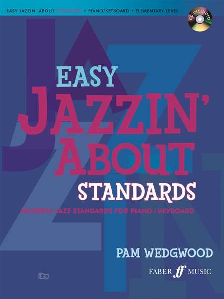 Pam Wedgwood: Easy Jazzin' About Standards, Noten