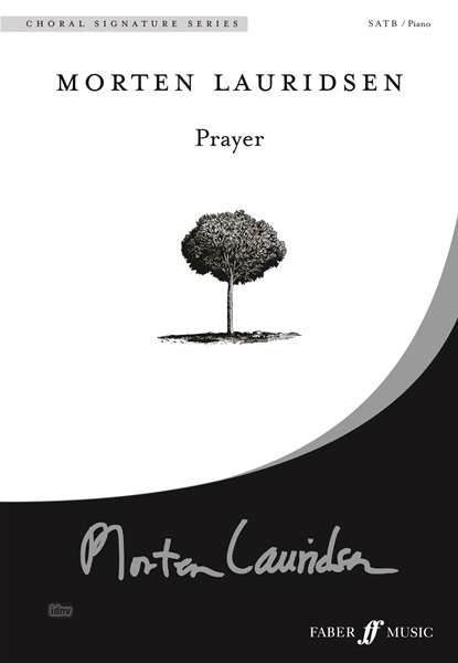 Morten Lauridsen: Prayer (Choral Signature Series), Noten