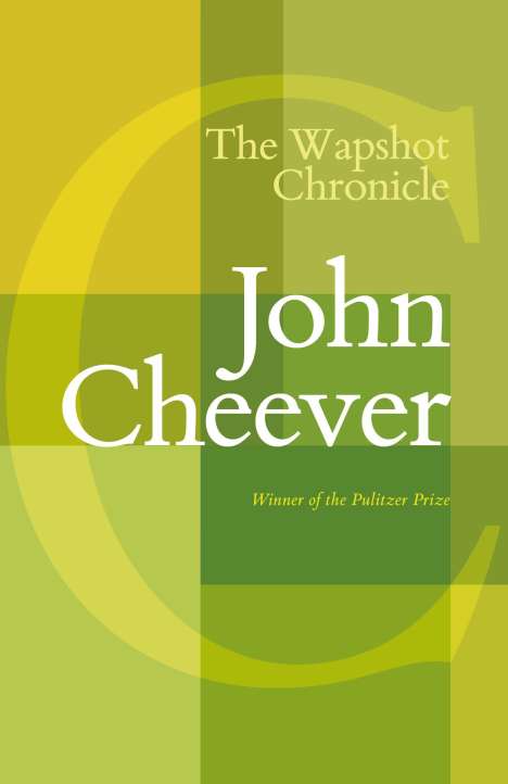 John Cheever: The Wapshot Chronicle, Buch