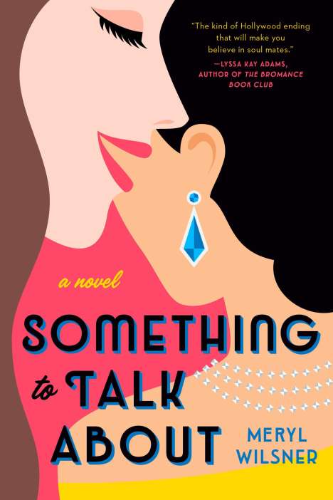 Meryl Wilsner: Something to Talk about, Buch