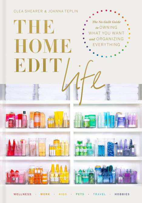 Clea Shearer: The Home Edit Life, Buch