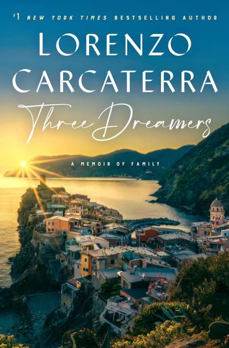 Lorenzo Carcaterra: Carcaterra, L: Three Dreamers, Buch