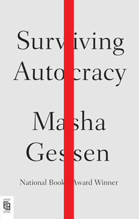 Masha Gessen: Surviving Autocracy, Buch