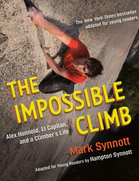 Mark Synnott: The Impossible Climb (Young Readers Adaptation), Buch