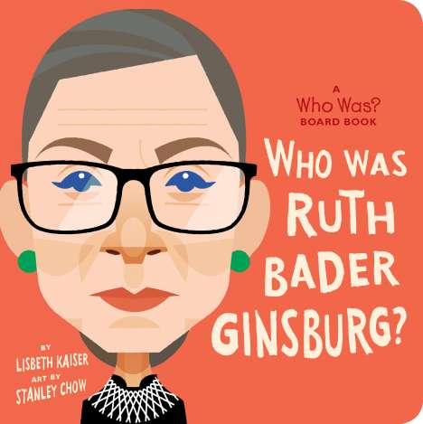 Lisbeth Kaiser: Who Is Ruth Bader Ginsburg?, Buch