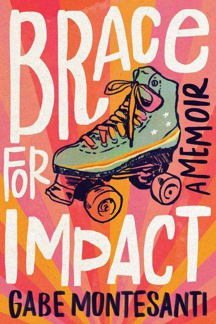 Gabe Montesanti: Brace for Impact, Buch