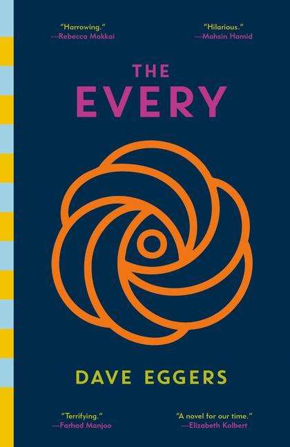 Dave Eggers: The Every, Buch