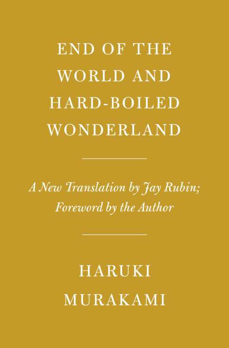 Haruki Murakami: The End of the World and Hard-Boiled Wonderland, Buch