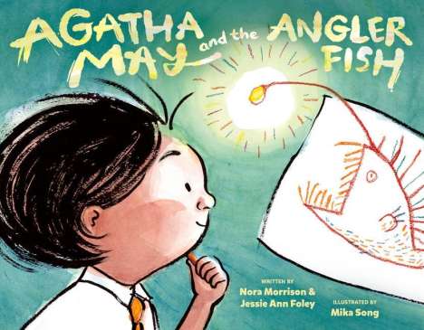 Nora Morrison: Agatha May and the Anglerfish, Buch