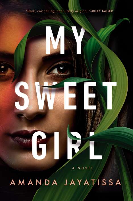 Amanda Jayatissa: Jayatissa, A: My Sweet Girl, Buch