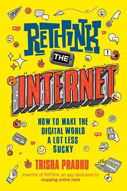 Trisha Prabhu: ReThink the Internet, Buch
